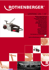 ROTHENBERGER SUPERTRONIC 1250 Bedienungsanleitung