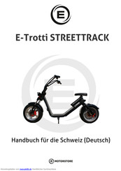 E-MOTORSTORE E-Trotti STREETTRACK Handbuch