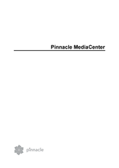 Pinnacle MediaCenter Bedienungsanleitung