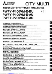 Mitsubishi Electric CITY MULTI PWFY-P100VM-E-AU Installationshandbuch