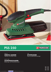 Parkside PSS 250 Bedienungs- Und Sicherheitshinweise