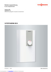 Viessmann Vitotherm EI3 Typ EI3.A11.13 Bedienungsanleitung Für Den Anlagenbetreiber