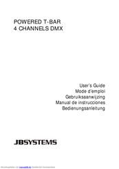 JB Systems POWERED T-BAR 4 CHANNELS DMX Bedienungsanleitung