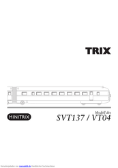 Trix Minitrix SVT137 / VT04 Bedienungsanleitung