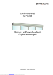 Entrematic EM PSL150 Montage- Und Servicehandbuch, Originalanweisungen