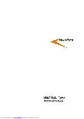 Swing MISTRAL Twin Betriebsanleitung