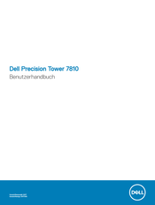 Dell Precision Tower 7810 Benutzerhandbuch