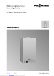 Viessmann VITOPEND Bedienungsanleitung Für Den Anlagenbetreiber