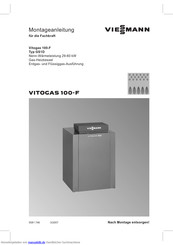 Viessmann Vitogas 100-F Typ GS1D Montageanleitung Für Die Fachkraft