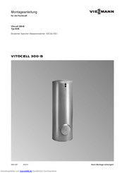 Viessmann Vitocell 300-B Typ EVB Montageanleitung Für Die Fachkraft