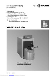 Viessmann Vitoflame 100 Typ VG III Montageanleitung Für Die Fachkraft