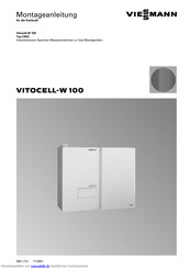 Viessmann Vitocell-W 100 Typ CWG Montageanleitung Für Die Fachkraft