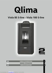 Qlima Viola 85 S-line Gebrauchsanweisung