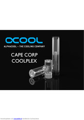 Alphacool CAPE CORP COOLPLEX Serie Bedienungsanleitung
