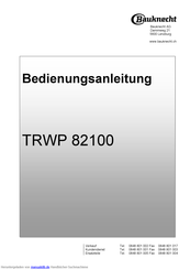 Bauknecht TRWP 82100 Bedienungsanleitung