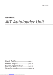 Sony AIT Autoloader Unit TSL-SA300C Bedienungsanleitung