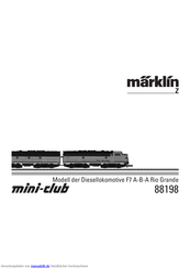 marklin mini-club F7 A-B-A Rio Grande Bedienungsanleitung