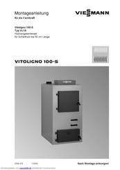Viessmann Vitoligno 100-S Typ VL1A Montageanleitung
