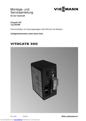 Viessmann Vitogate 300 Typ BN/MB Montage- Und Serviceanleitung