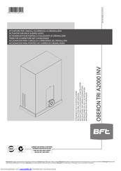 BFT OBERON TRI A2000 INV Installations- Und Gebrauchsanleitung