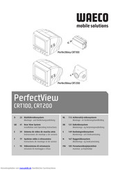 Waeco PerfectView CRT200 Montage- Und Bedienungsanleitung