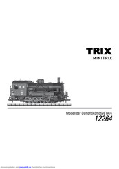 Trix Dampflokomotive R4/4 Anleitung