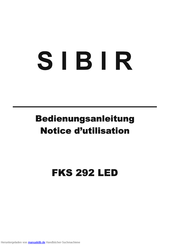 Sibir FKS 292 LED Bedienungsanleitung