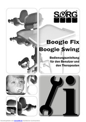 SORG Boogie Fix Bedienungsanleitung Für Den Benutzer Und Den Therapeuten