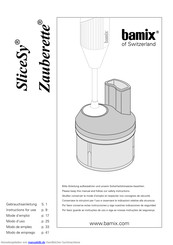 Bamix SliceSy Gebrauchsanleitung