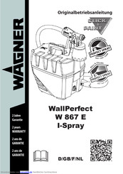 WAGNER WallPerfect W 867 E I-Spray Originalbetriebsanleitung