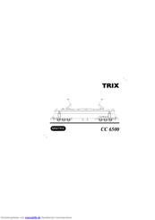 Trix CC 6500 Anleitung