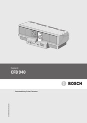 Bosch CFB 940 Serviceanleitung
