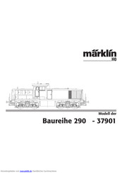 marklin Baureihe 290 Anleitung