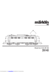 marklin H0 E 40 / BR 140 Gebrauchsanleitung