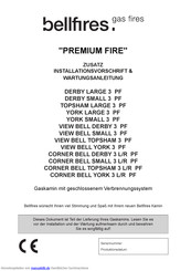 Bellfires PREMIUM FIRE CORNER BELL TOPSHAM 3 L/R PF Installationsvorschrift & Wartungsanleitung