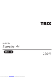 Trix 22043 Gebrauchsanleitung