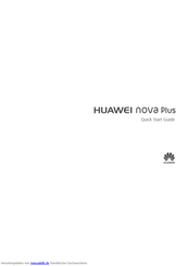 Huawei nova Plus Schnellstartanleitung