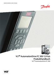 Danfoss VLT AutomationDrive FC 300 12-Puls Produkthandbuch