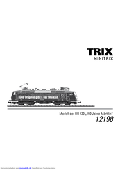 Trix Minitrix 120 Series 150 Jahre Märklin Bedienungsanleitung