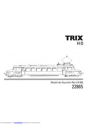 Trix Rbe 2/4 606 Bedienungsanleitung