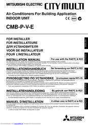 Mitsubishi Electric City Multi CMB-P105V-E Installationshandbuch