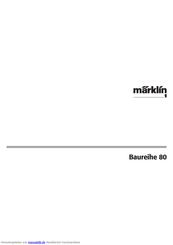 marklin 80 Series Gebrauchsanleitung