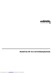 marklin 18.4 Series Gebrauchsanleitung