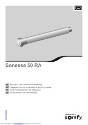SOMFY Sonesse 50 RA Montage- Und Gebrauchsanleitung