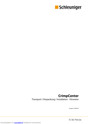 Schleuniger CrimpCenter 36 S Transport / Verpackung / Installation - Hinweise
