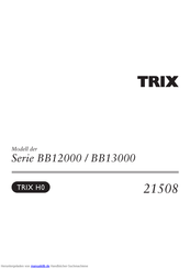 Trix BB12000-SERIE Bedienungsanleitung