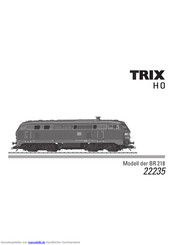 Trix EXPRESS BR 218 Bedienungsanleitung