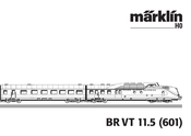 marklin H0 VT 11.5 601 Series Gebrauchsanleitung
