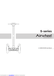 Airwheel S3+ Hinweise Zur Bedienungsanleitung
