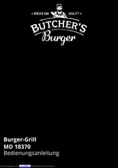 Medion BUTCHER'S Burger MD 18370 Bedienungsanleitung